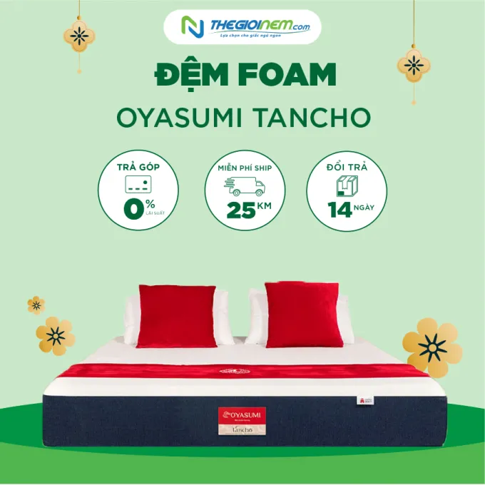 Đệm Foam Oyasumi Tancho ưu đãi giảm 10% tại Thegioinem.com