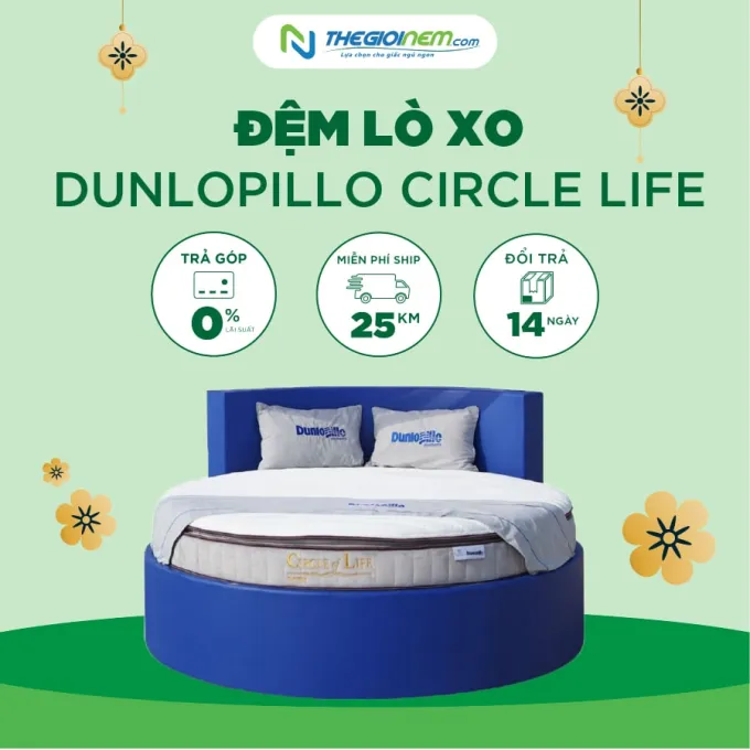 Đệm tròn Dunlopillo Circle Life Ưu Đãi Giảm 20% Kèm Quà Tặng