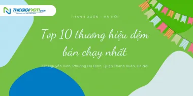 Top 10 thương hiệu đệm bán chạy tại Thanh Xuân